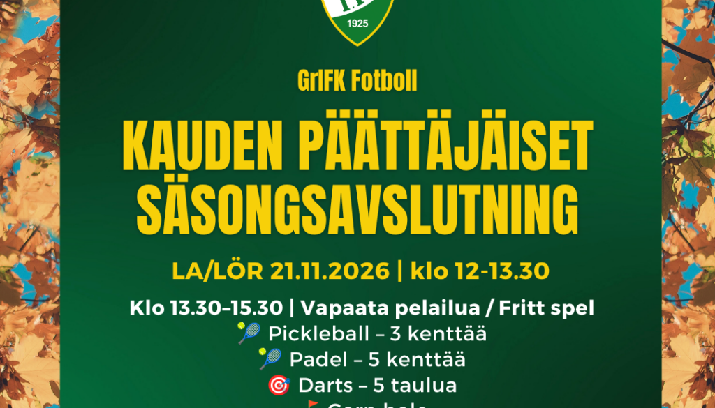 GrIFK Fotbollin kauden päättäjäiset la 21.11.2026 – Tervetuloa!